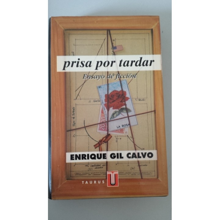 Prisa por tardar. Ensayo de ficción